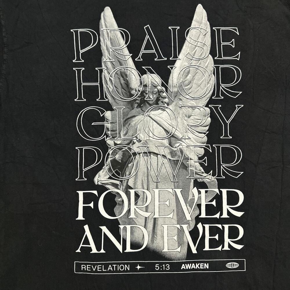 Awaken ‘Praise Honor Glory Power Forever And Ever’ Tee - Picture 4 of 5